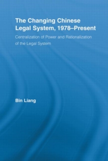 Image for The Changing Chinese Legal System, 1978-Present