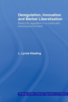 Image for Deregulation, Innovation and Market Liberalization