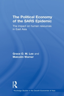 Political Economy of the SARS Epidemic