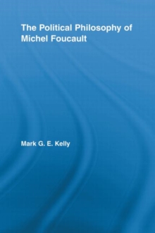 Political Philosophy of Michel Foucault