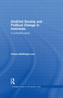 (Un) Civil Society and Political Change in Indonesia