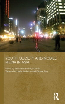 Image for Youth, Society and Mobile Media in Asia