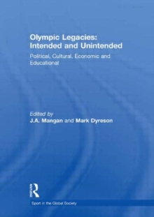 Image for Olympic legacies  : intended and unintended