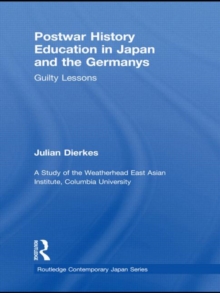 Postwar History Education in Japan and the Germanys