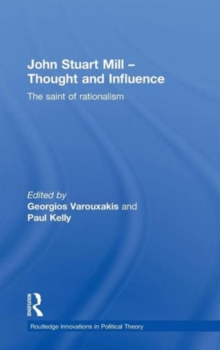 John Stuart Mill - Thought and Influence