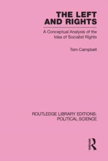 Left and Rights Routledge Library Editions: Political Science Volume 50