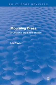 Image for Mourning Dress (Routledge Revivals)