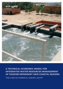 Technical-Economic Model for Integrated Water Resources Management in Tourism Dependent Arid Coastal Regions