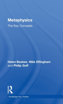 Image for Metaphysics: The Key Concepts
