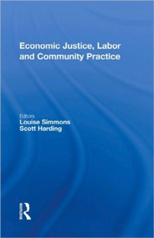Image for Economic justice, labor and community practice