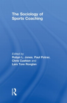 Image for The sociology of sports coaching