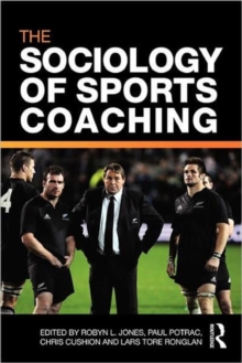 Image for The Sociology of Sports Coaching
