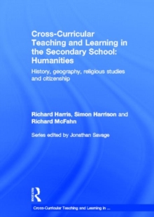 Image for Cross-Curricular Teaching and Learning in the Secondary School... Humanities