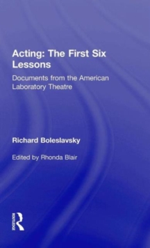 Acting: The First Six Lessons