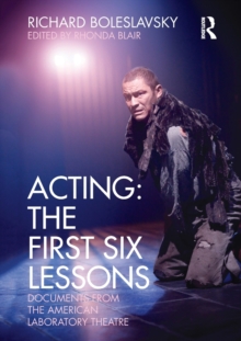 Acting: The First Six Lessons