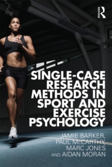 Image for Single-Case Research Methods in Sport and Exercise Psychology