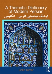 Image for A thematic dictionary of modern Persian