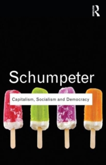 Capitalism, Socialism and Democracy