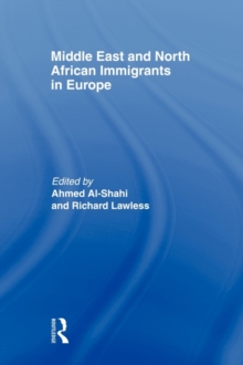 Middle East and North African Immigrants in Europe