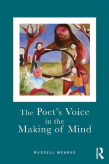 Poet's Voice in the Making of Mind
