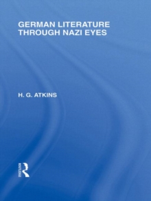 German Literature Through Nazi Eyes