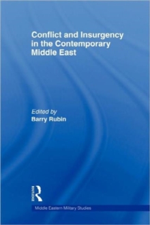 Conflict and Insurgency in the Contemporary Middle East