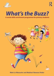 Image for What's the buzz?  : games and activities to improve social skills