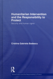 Humanitarian Intervention and the Responsibility to Protect