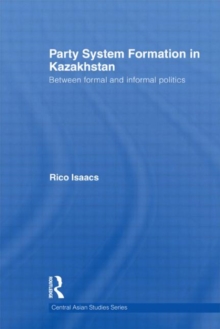 Image for Party System Formation in Kazakhstan