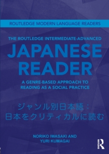 Image for The Routledge intermediate Japanese reader  : a genre-based approach to reading as a social practice