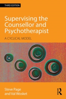 Image for Supervising the Counsellor and Psychotherapist