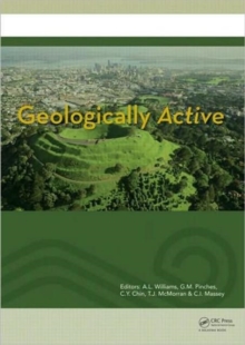 Image for Geologically Active : Proceedings of the 11th IAEG Congress. Auckland, New Zealand, 5-10 September 2010
