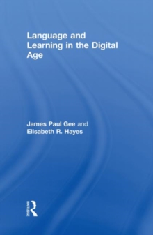 Image for Language and Learning in the Digital Age