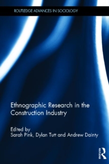 Image for Ethnographic Research in the Construction Industry