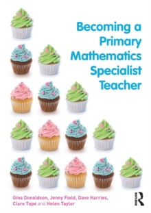 Becoming a Primary Mathematics Specialist Teacher