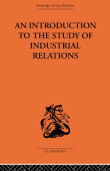 Introduction to the Study of Industrial Relations