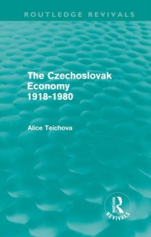 Czechoslovak Economy 1918-1980