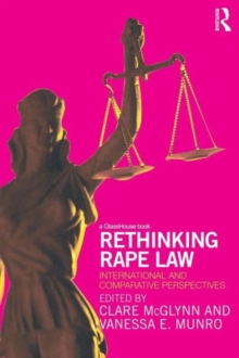Image for Rethinking rape law  : international and comparative perspectives