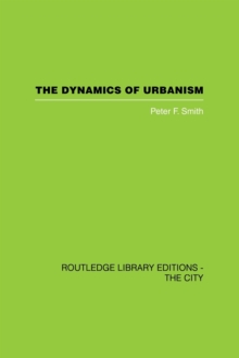 Dynamics of Urbanism