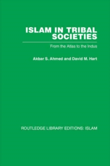 Image for Islam in tribal societies  : from the Atlas to the Indus