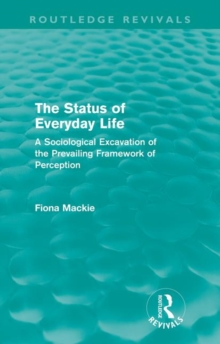 Status of Everyday Life