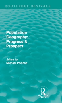 Image for Population geography  : progress & prospect