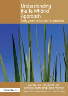 Image for Understanding the Te Whåariki approach  : early years education in practice