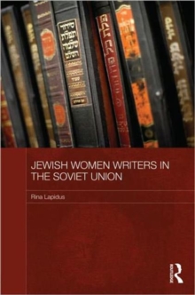 Jewish Women Writers in the Soviet Union