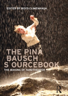 Image for The Pina Bausch Sourcebook
