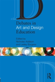 Image for Debates in art and design education