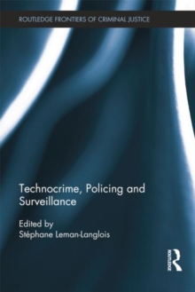 Image for Technocrime: Policing and Surveillance