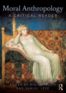 Image for Moral anthropology : a critical reader