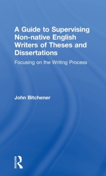 Guide to Supervising Non-native English Writers of Theses and Dissertations