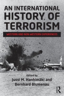 Image for An international history of terrorism  : Western and non-Western experiences